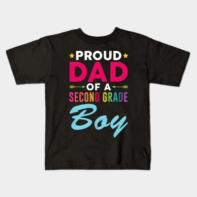Proud Dad Of A Second grade Boy Back To School Gift Kids T-Shirt by kateeleone97023